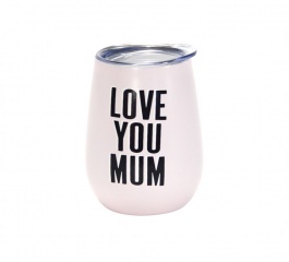 Wine Tumbler Double Walled Love You Mum