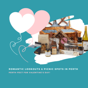 Romantic Lookouts & Picnic Spots in Perth